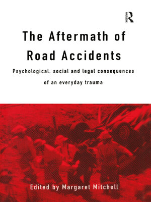 cover image of The Aftermath of Road Accidents